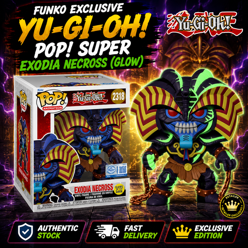 Funko Pop Super Yu-Gi-Oh Exodia Necross Glow #2318 Exclusive GITD Vinyl Anime UK